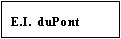Text Box: E.I.  duPont